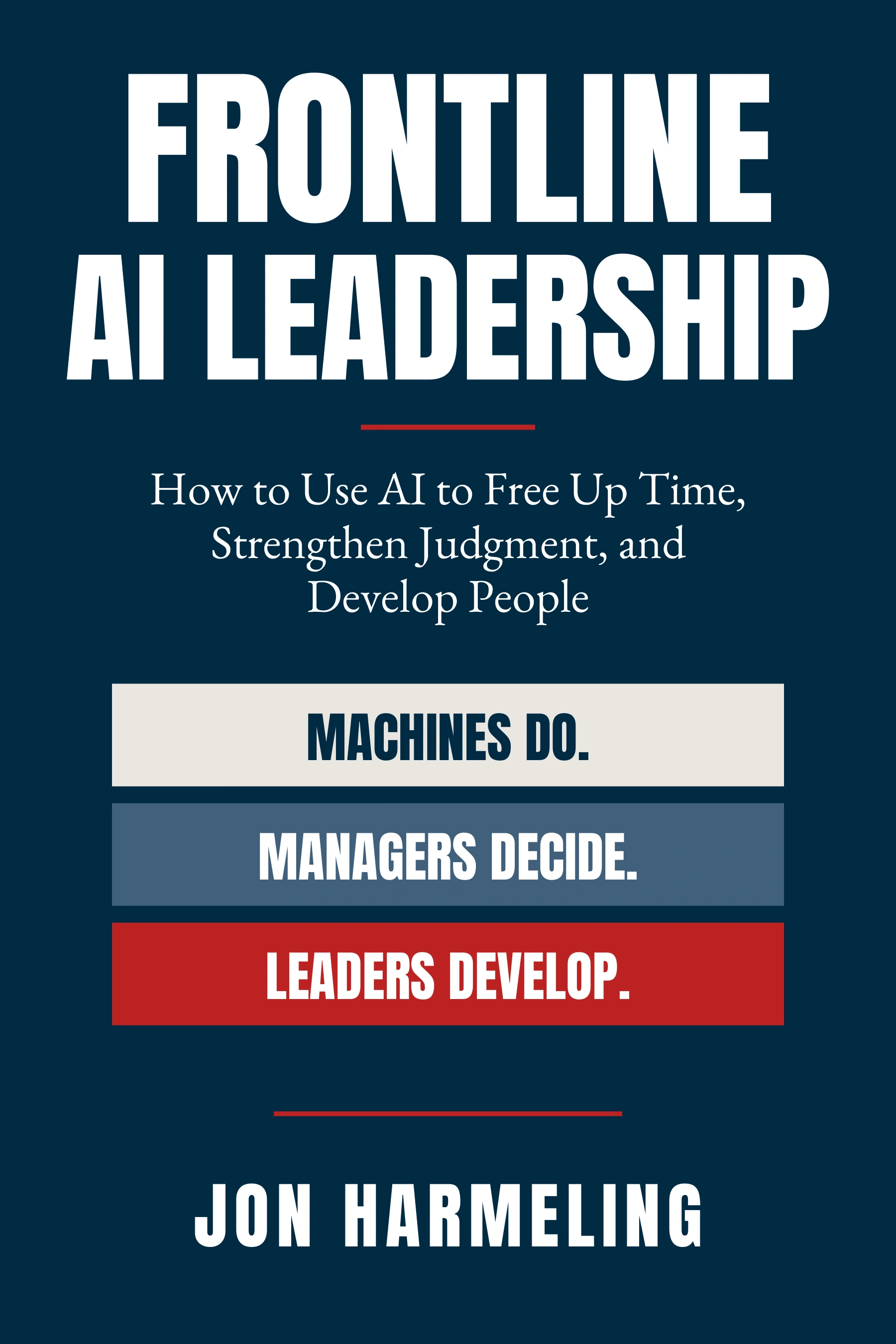 Frontline AI Leadership book cover by Jon Harmeling